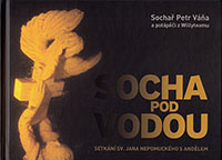 Socha pod vodou